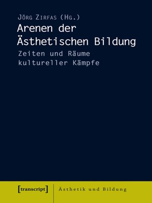 cover image of Arenen der Ästhetischen Bildung